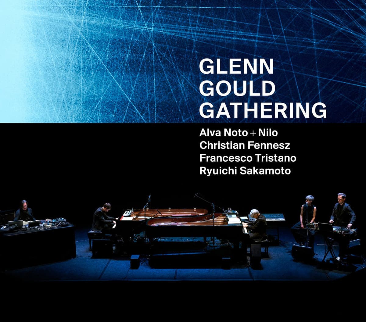 GLENN GOULD GATHERING